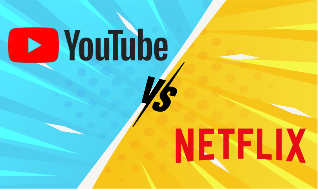 YouTube vs Netflix